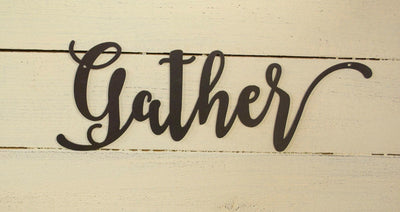 Gather Metal Sign Farmhouse Decor Rustic Raw Metal Word Kitchen Housewarming Gift