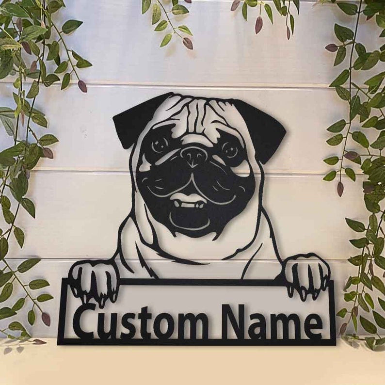 Personalized Pug Dog Metal Sign WITH LED/WITHOUT LED Lights Custom Pug Dog Sign Birthday Gift Pug Dog Sign Dog Sign