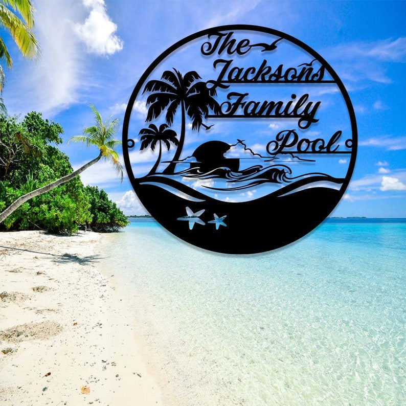 Personalized Family Pool Sign Swimming Pool Metal Sign Custom Family Name Pool Sign Oasis Sign Patio Decor Poolside Sign Beach House Sign