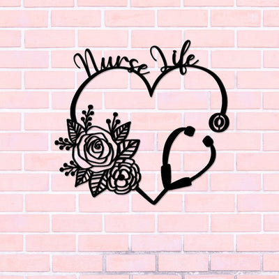 Floral Stethoscope Metal Sign Nurse Life Nurse Office Decor Best Gift For Nurse Sign For Office Nurse Doctor Wall Decoration