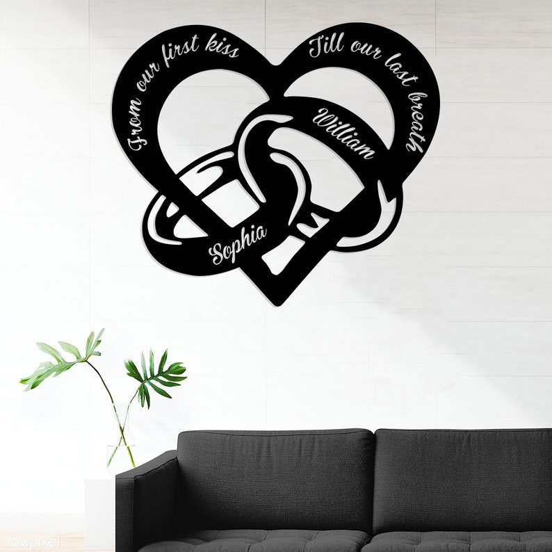 Personalized Love Metal Sign Custom Name Sign From Our First Kiss Till Our Last Breath Anniversary Gift Newly Engaged Gift Wedding Sign