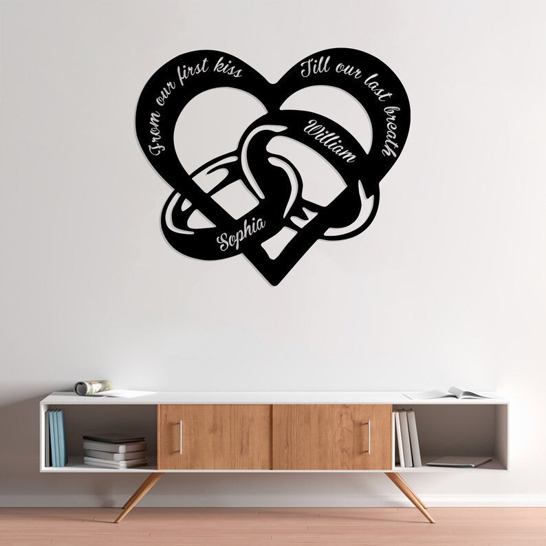 Personalized Love Metal Sign Custom Name Sign From Our First Kiss Till Our Last Breath Anniversary Gift Newly Engaged Gift Wedding Sign