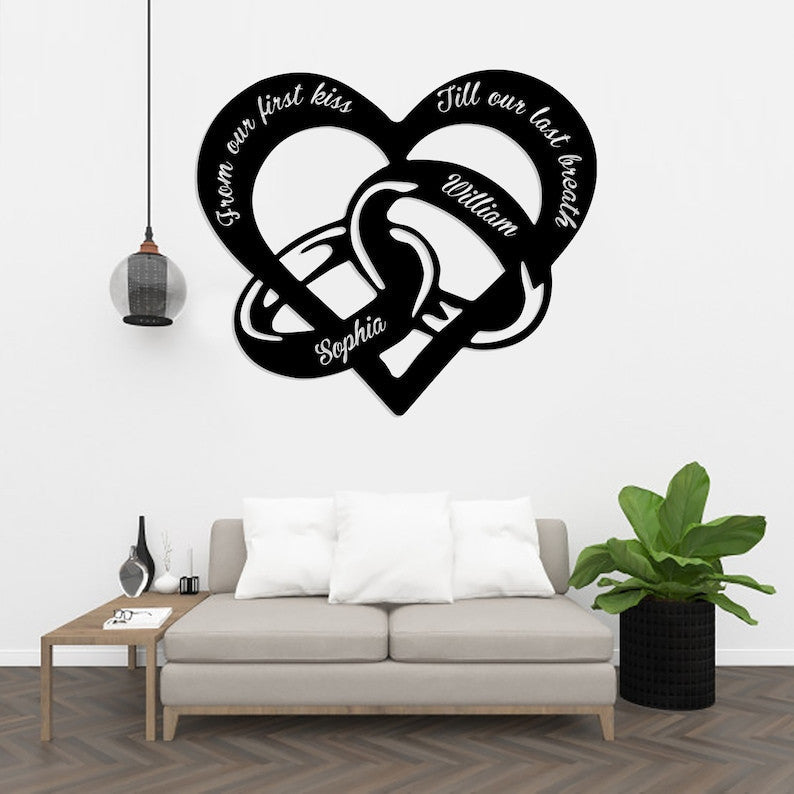 Personalized Love Metal Sign Custom Name Sign From Our First Kiss Till Our Last Breath Anniversary Gift Newly Engaged Gift Wedding Sign