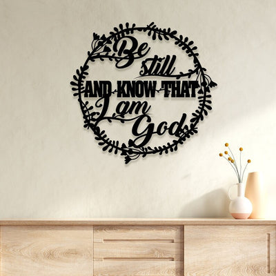 Be Still And Know That I Am God Metal Sign Monogram Sign House Decor Housewarming Gift Living Room Decor Christian Sign Psalm 46:10