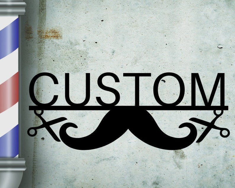 Barber Custom Metal Sign Barber Sign Wall Sign Custom Sign Metal Sign Mustache Home Decor Father's Day Father's Day Gift