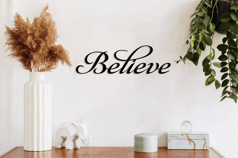 Believe Metal Sign Metal Home Gift Inspiration Sign Living Room Decor Daughter Gift Thanksgiving Holiday Gift For