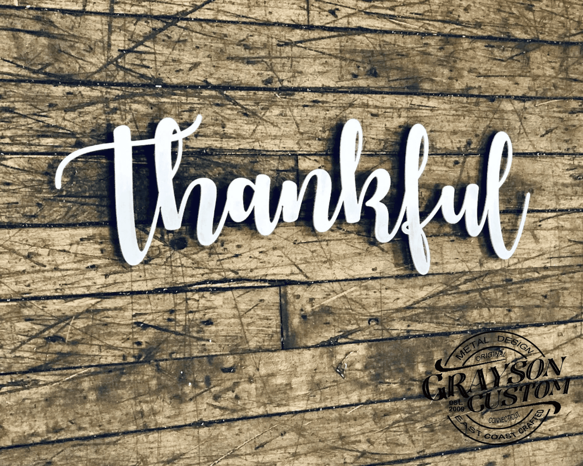 Thankful Script Word Sign Rustic Metal Thankful Sign Housewarming Gift Farmhouse Decor Custom Holiday Decor Word Art