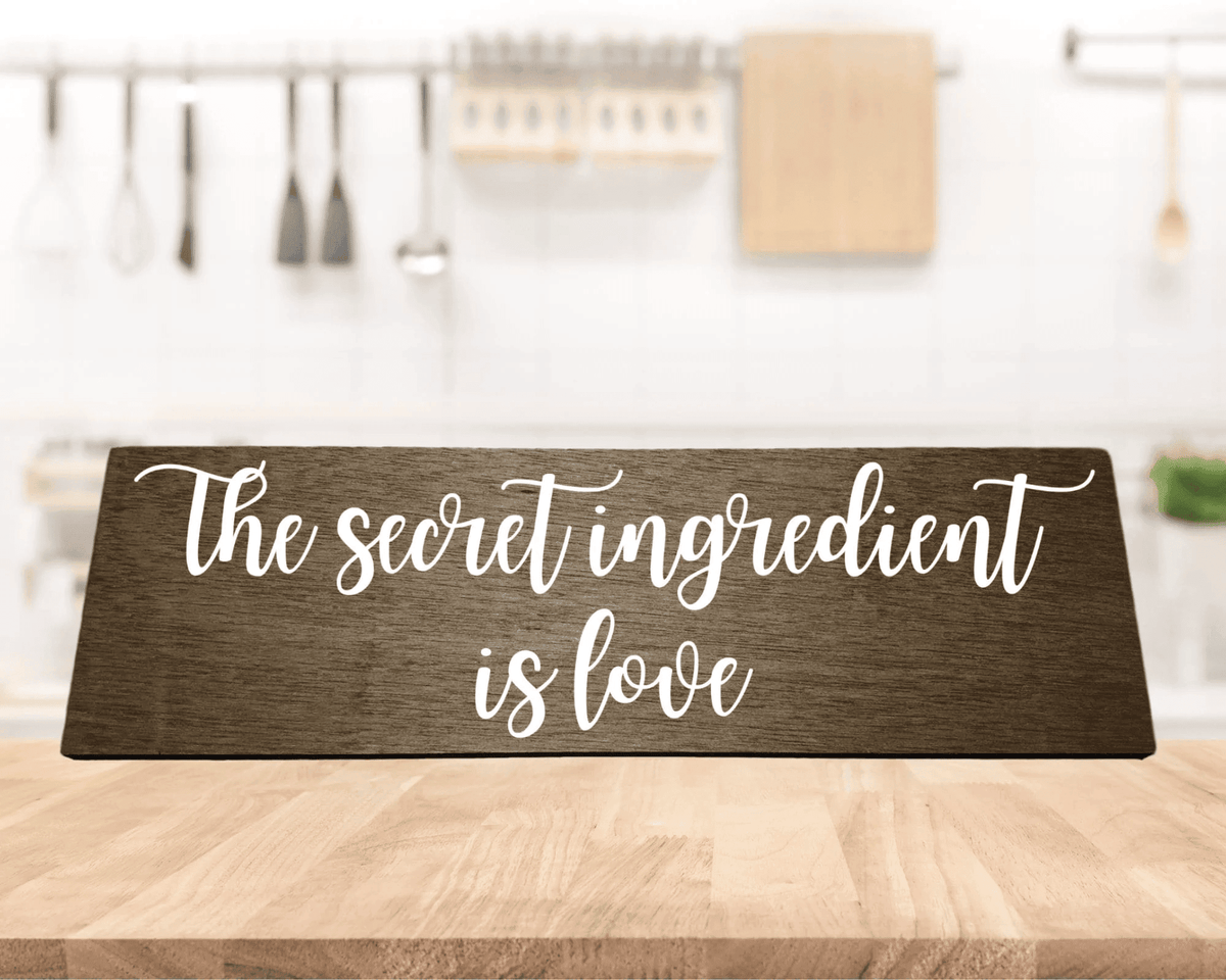 The Secret Ingredient Is Love Wood Sign Kitchen Decor Love Sign Secret Ingredient Sign Kitchen Counter Sign Cooking Sign
