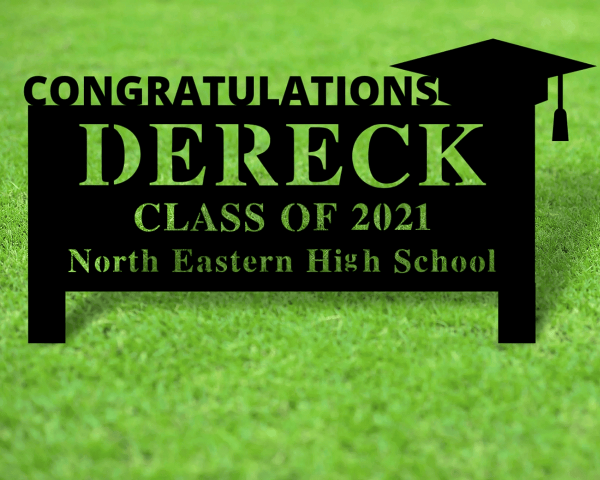 Graduation Yard Sign Class Of 2021 Metal Sign College Graduation Sign Lawn Signs Graduation High School Graduation Sign