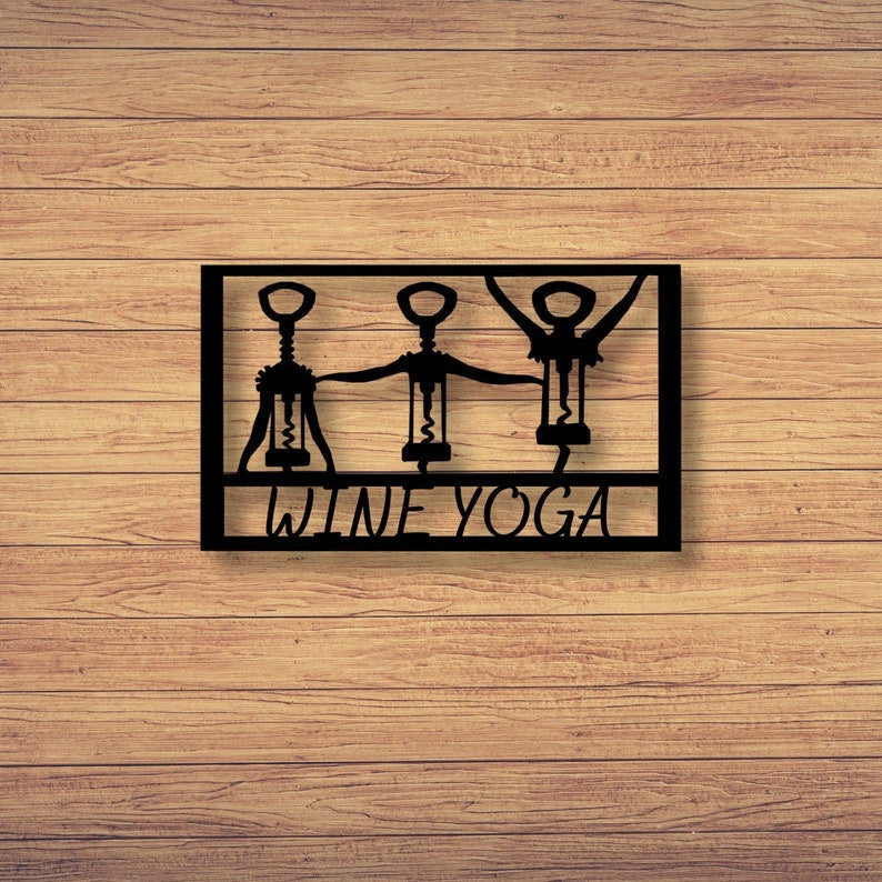 Metal Wine Yoga Sign Kitchen Decor Outdoor Sign Outdoor Decor Wall Art Metal Sign Farmhouse Decor Mothers Day Gift