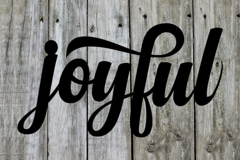 Joyful Script Metal Word Sign Rustic Metal Sign Cursive Farmhouse Decor Housewarming Gift Metal Wall Art Steel Word Art