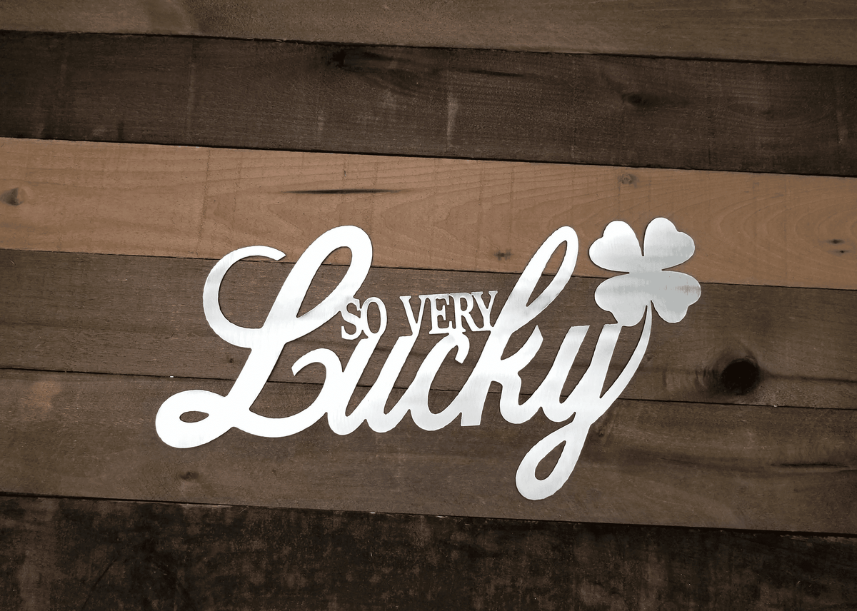 So Very Lucky Sign Metal Wall Decor Shamrock Lucky Word Art Metal Wall Words St. Patrick's Day Irish Family Gallery Wall