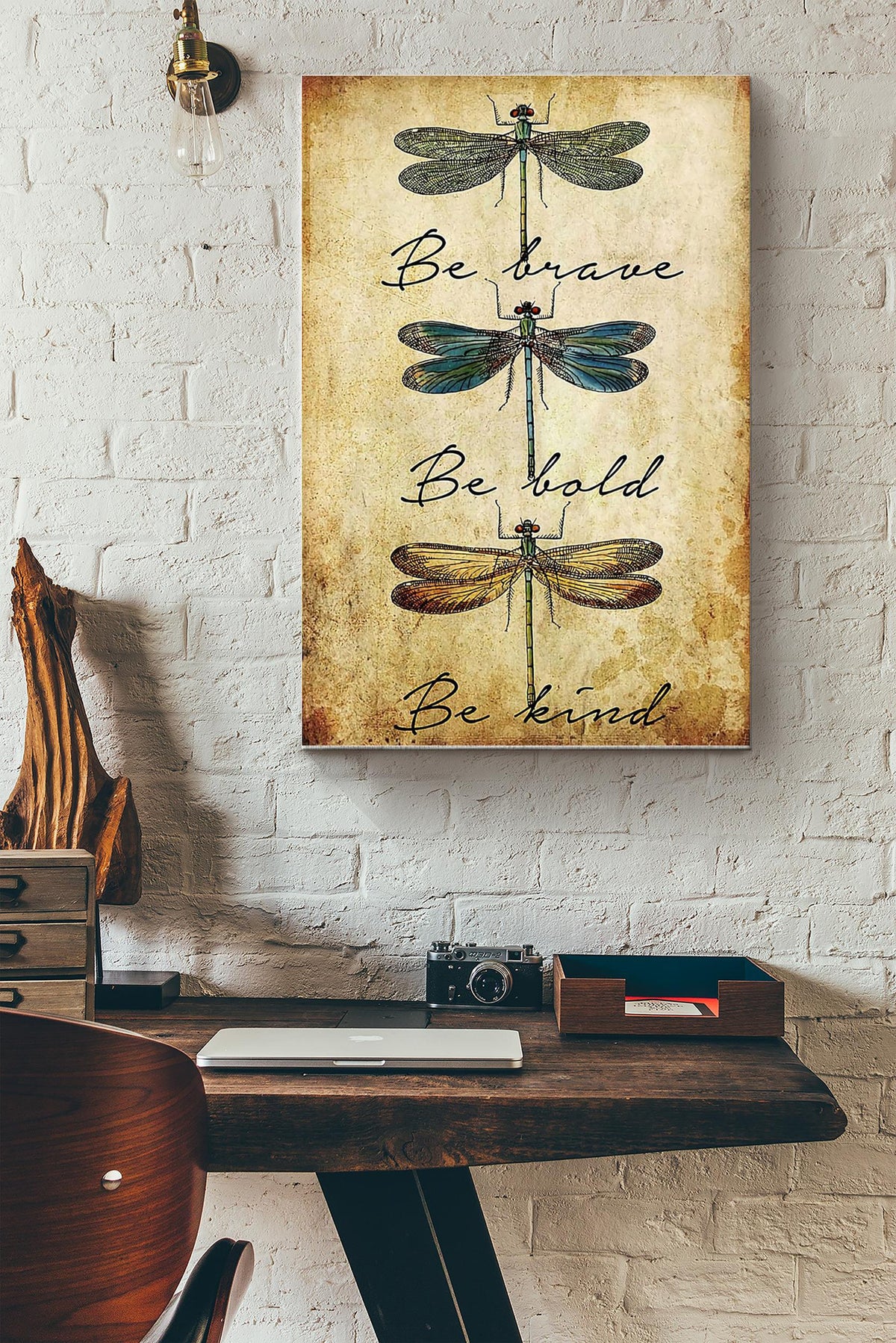 Be Brave Be Bold Be Kind Dragonfly Poster Canvas Gallery Wrapped Canvas Framed Gift Idea
