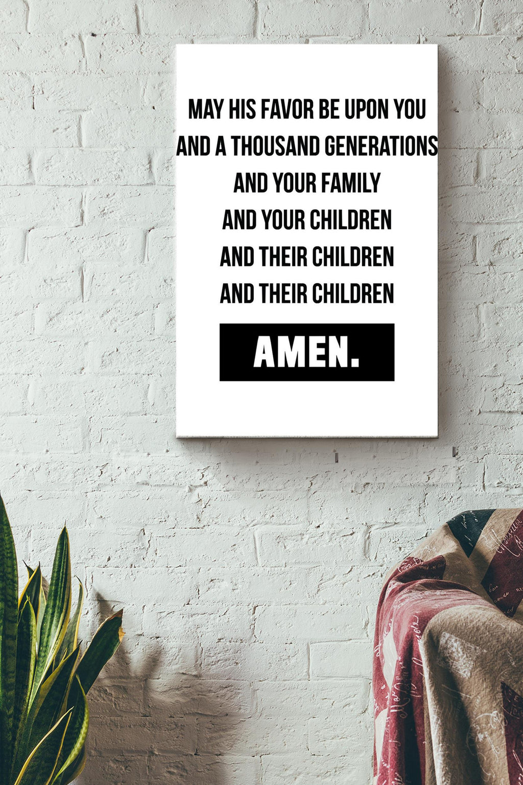 Amen May His Favor Be Upon You And a Thousand Generations Poster Canvas Gallery Wrapped Canvas Framed Gift Idea
