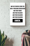 Amen May His Favor Be Upon You And a Thousand Generations Poster Canvas Gallery Wrapped Canvas Framed Gift Idea