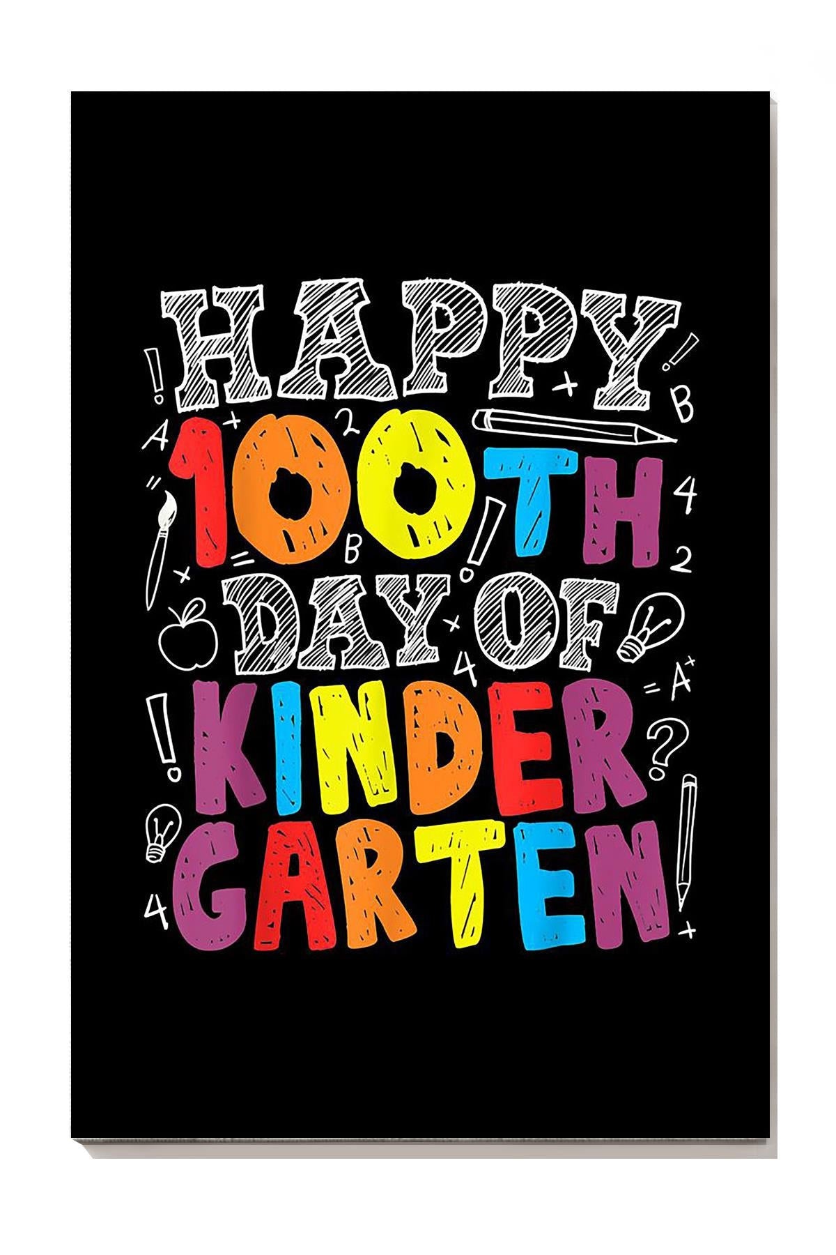 100 Th Day Of School Teacher Boys Girls 100 Days Ki Canvas Gallery Wrapped Canvas Framed Gift Idea