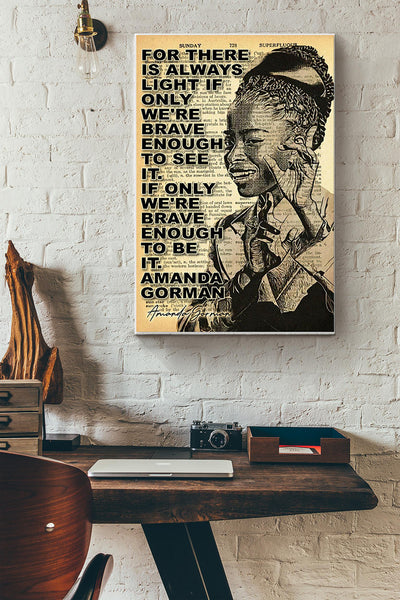 Amanda Gorman Poster There Is Always Light Inauguration Poem 2021 Canvas Gallery Wrapped Canvas Framed Gift Idea