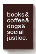 Books Coffee Dogs Social Justice Book Coffee Lover Equality Print Gift For Book Reader Dog Lover Cafeteria Canvas