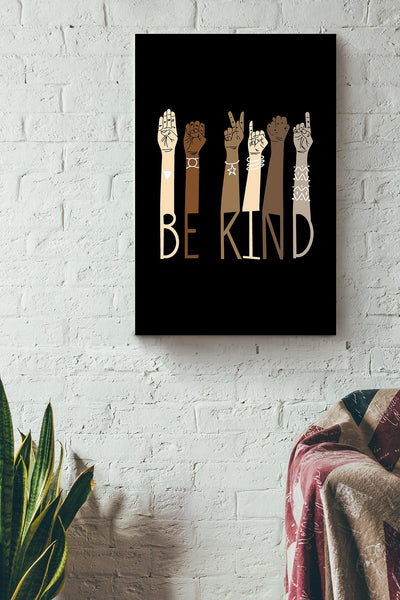 Be Kind With Everybody Sign Language Gift For Black Lives Matter Stop Asian Hate Canvas