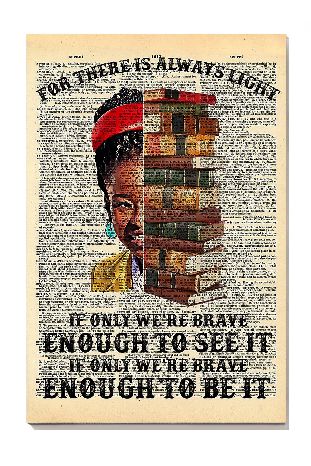 Book There Is Always Light Quote Wall Art For Book Lover Reading Room Library Decor Canvas Gallery Wrapped Canvas Framed Gift Idea Framed Prints, Canvas