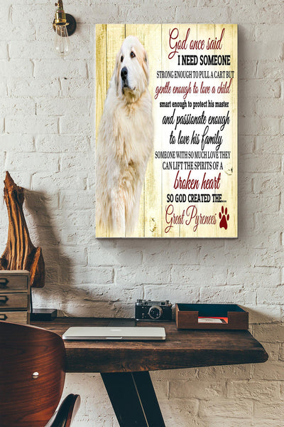 God Once Said I Need Someone Poster - Animal Wall Art - Gift For Dog Lover, Dog Foster, Puppy Fan, Home Decor Canvas Gallery Wrapped Canvas Framed Gift Idea Framed Prints, Canvas