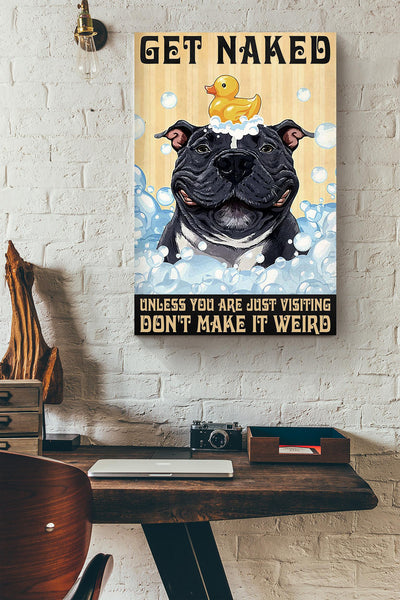 Get Naked Funny Meme Boxer In Bath Gift For Bathroom Decor Housewarming Canvas