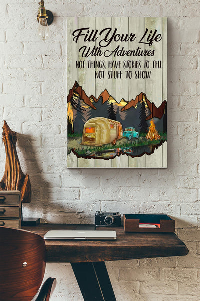 Fill Your Life With Adventures Poster - Travel Wall Art - Gift For Tourist, Traveller, Backpacking Lover Canvas Gallery Wrapped Canvas Framed Gift Idea Framed Prints, Canvas