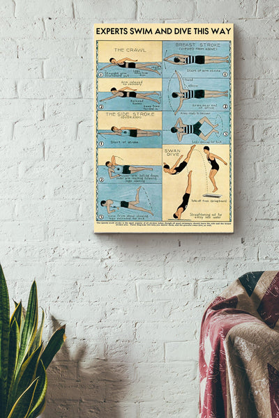 Experts Swim And Dive This Way Swimming Poster - Sport Wall Art - Gift For Swimmer Athletes Sportman Sportwoman Canvas Gallery Wrapped Canvas Framed Gift Idea Framed Prints, Canvas