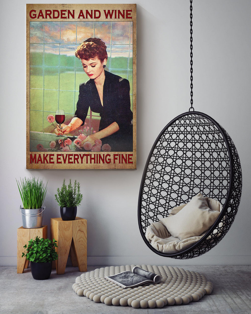 Garden And Wine Make Everything Fine Poster Gardening Wall Art For Home Farmhouse Decor Housewarming Bar Decor Canvas Framed Prints, Canvas