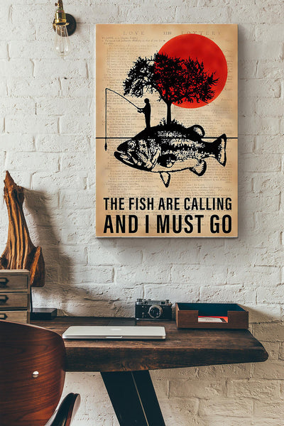 Fishing I Must Go Canvas Gallery Wrapped Canvas Framed Gift Idea
