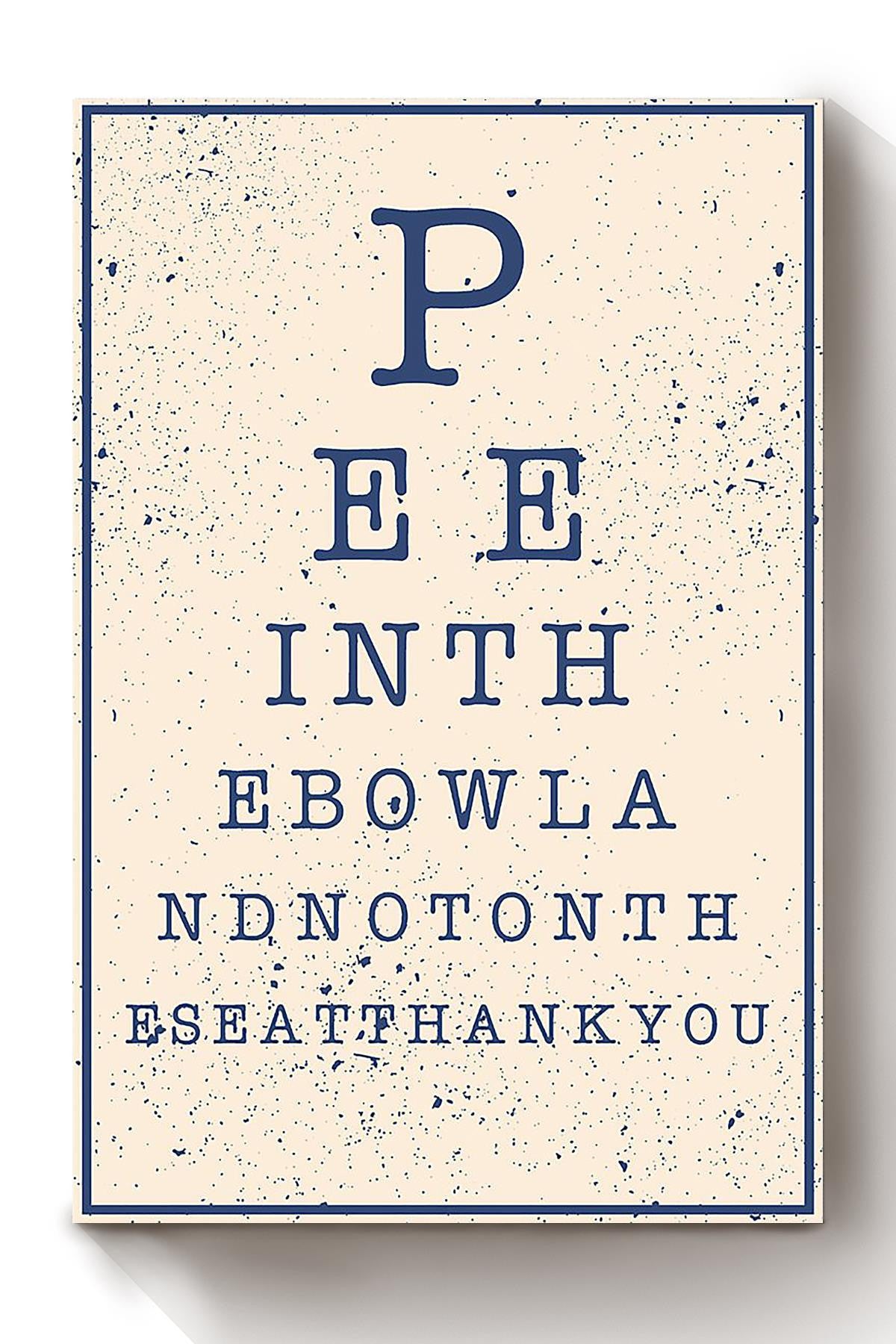 Funny Bathroom Text Wall Decor Gift For Housewarming Canvas