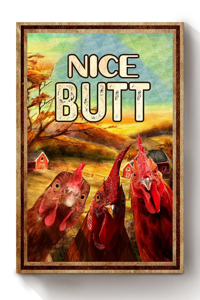 Funny Chicken Nice Bum Vintage Retro Gift For Farmer Canvas