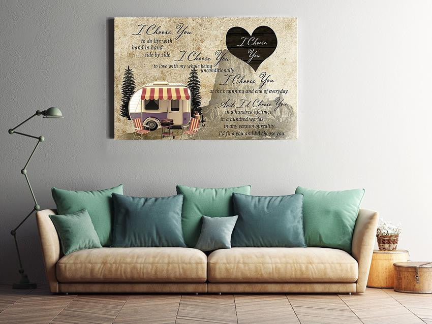I Choose You Camping Couple Loving Letter Quote Wall Art Gift For Valentine Wedding Anniversary Framed Prints, Canvas