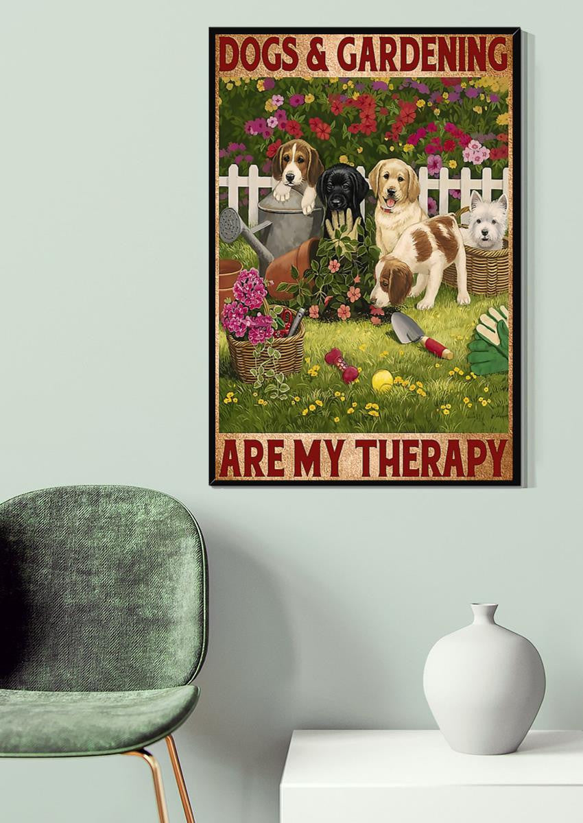 Dogs And Gardening Are My Therapy Inspiration Wall Art Gift For Garden Lover Dog Lover Canvas Gallery Wrapped Canvas Framed Gift Idea Framed Prints, Canvas