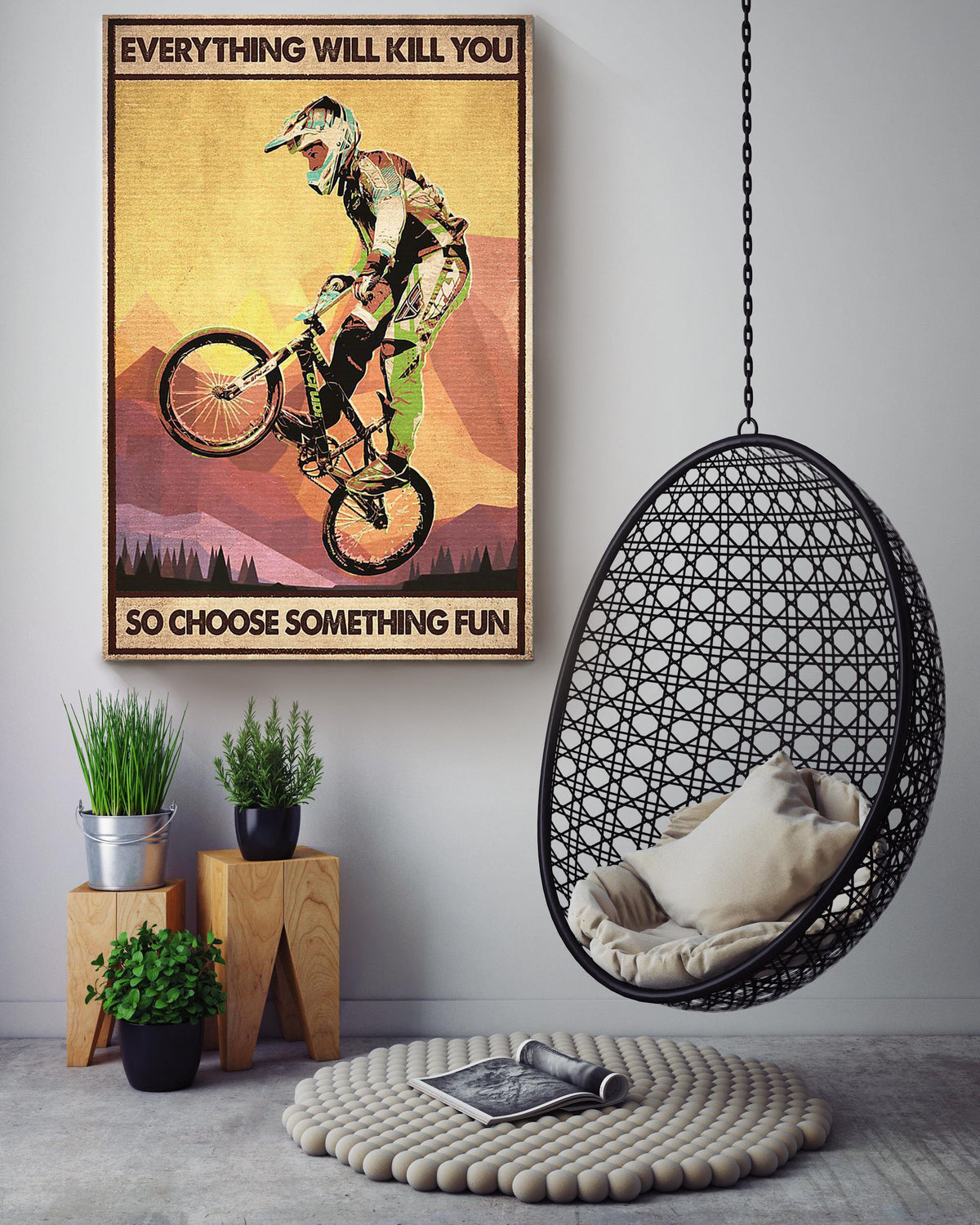 Everything Will Kill You Choose Something Fun Motivation Quote Gift For Cycling Canvas