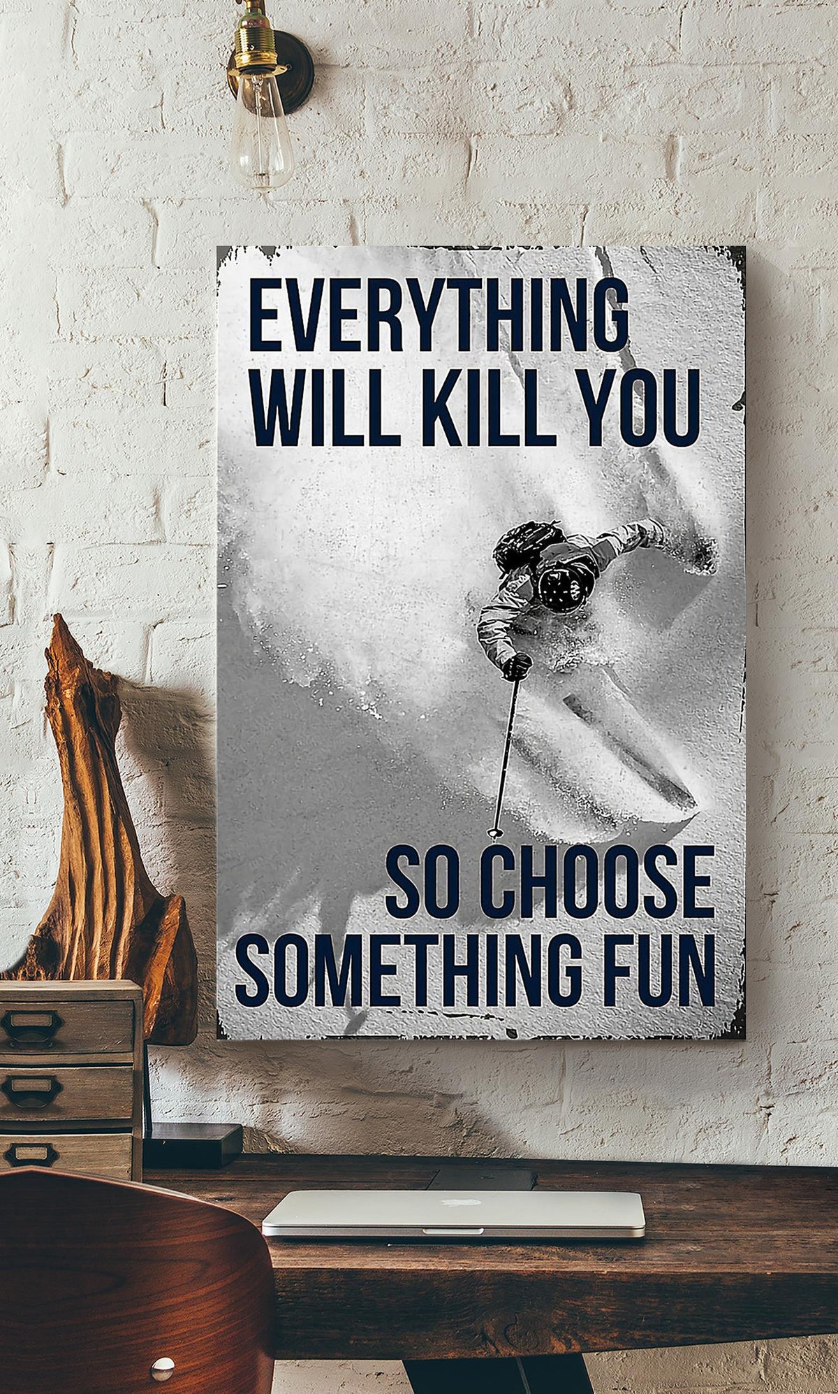Choose Something Fun Skiing Wall Decor Gift For Explorer Canvas