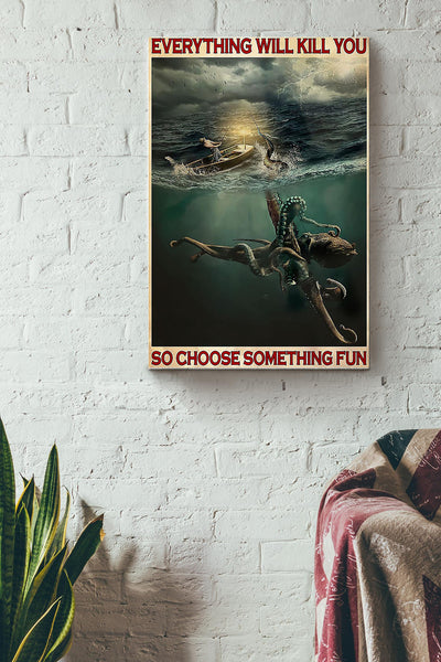 Fishing Choose Something Fun Canvas Gallery Wrapped Canvas Framed Gift Idea