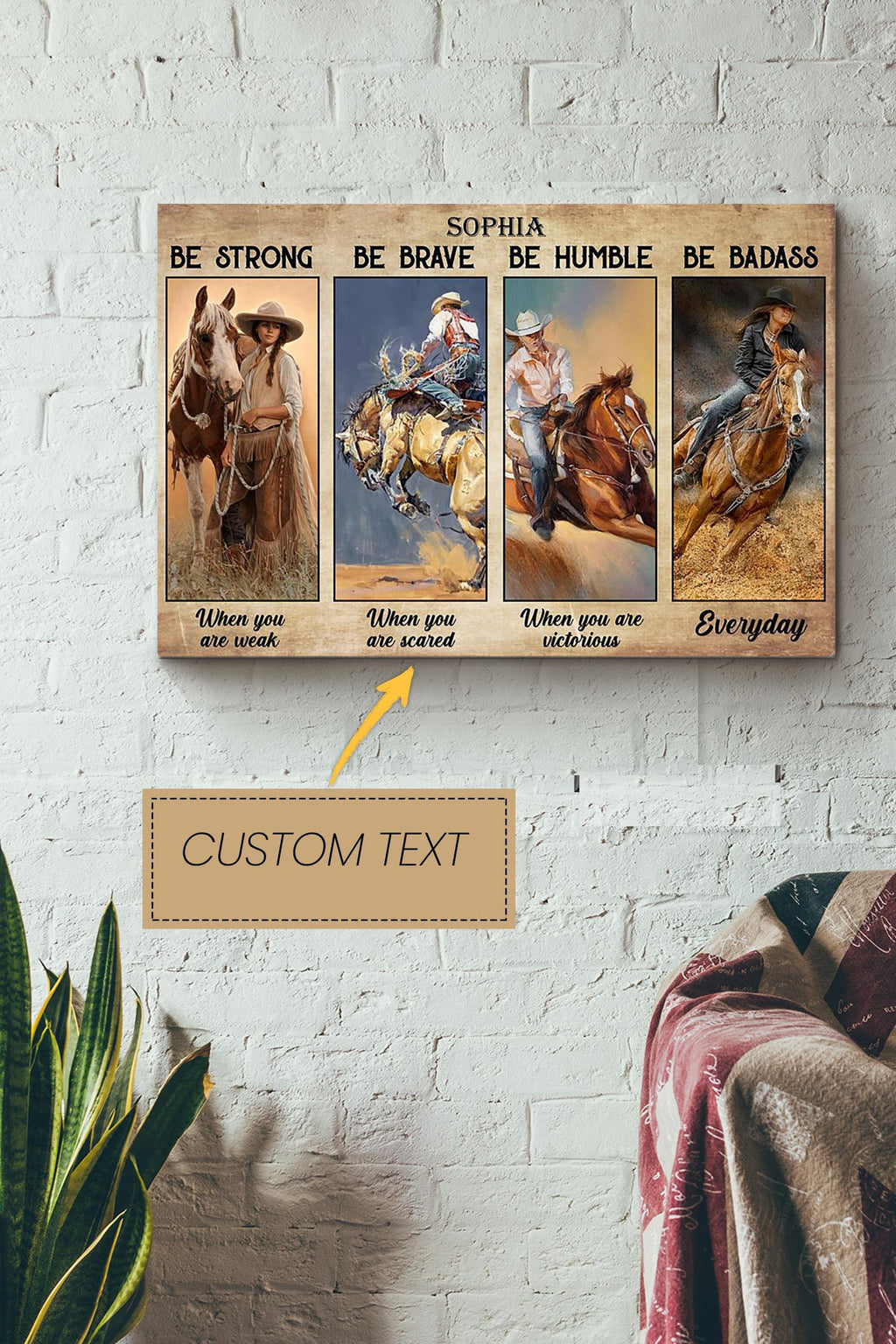 Cowgirl be Strong Personalized Poster - Motivation Wall Art - Gift For Farmhouse Decor Housewarming Cowgirl Canvas Gallery Wrapped Canvas Framed Gift Idea Framed Prints, Canvas