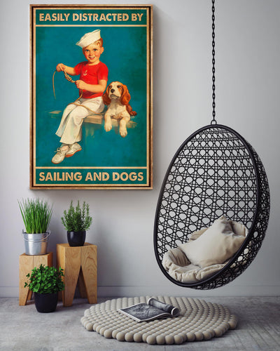 Easily Distracted By Sailing And Dogs Wall Art For Sailing Lover Dog Lover Beach House Decor Birthday Gift Canvas Gallery Wrapped Canvas Framed Gift Idea Framed Prints, Canvas
