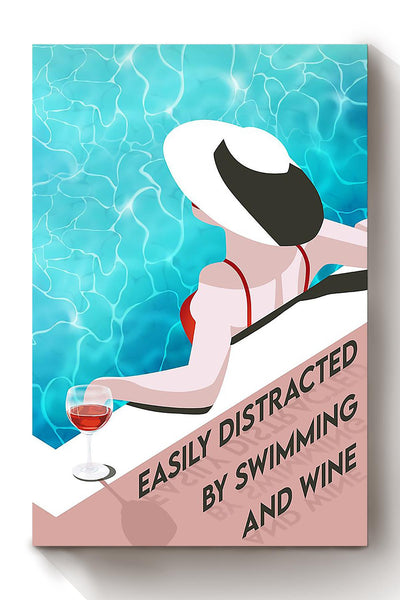 Easily Distracted By Swimming And Wine For Home Decor Housewarming Canvas