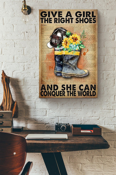 Give A Girl The Right Shoes And She Can Conquer The World Firefighter Mom Firefighter Wife Home Decor 02 Canvas