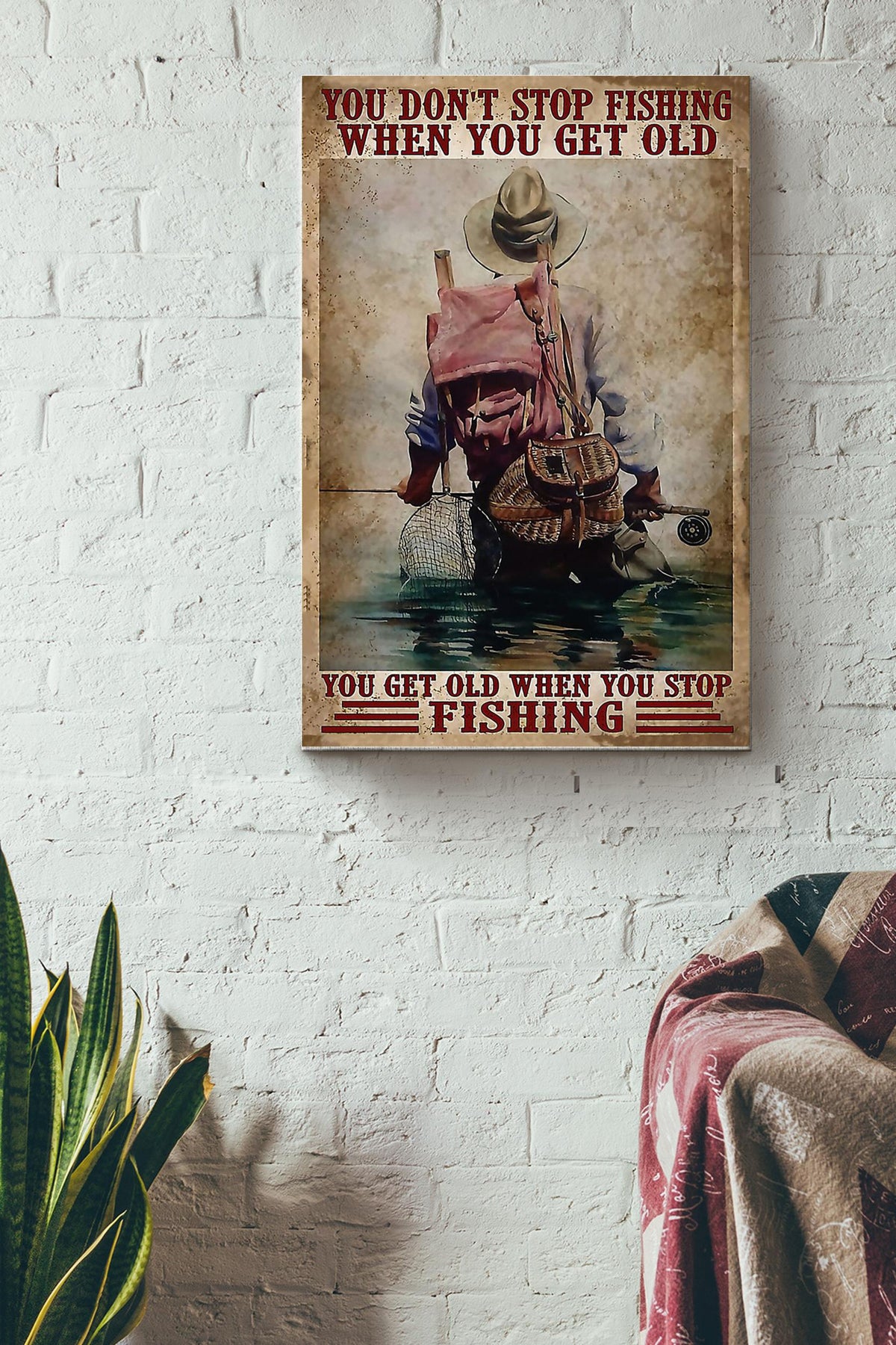 Fishing - You Get Old When You Stop Fishing Canvas Gallery Wrapped Canvas Framed Gift Idea