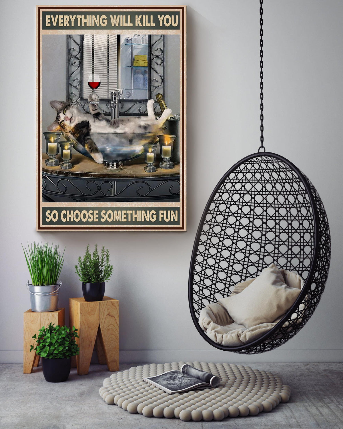 Everything Will Kill You Choose Something Fun Motivation Quote Gift For Bartender Canvas