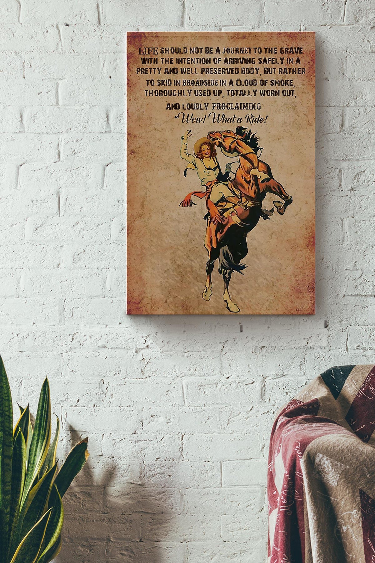 Cowgirl Life Should Not Be A Journey Poster Horse Riding Wall Art Cowgirl Cowboy Gift Canvas Framed Prints, Canvas