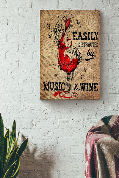 Easily Distracted By Music And Wine For Home Decor Housewarming Canvas