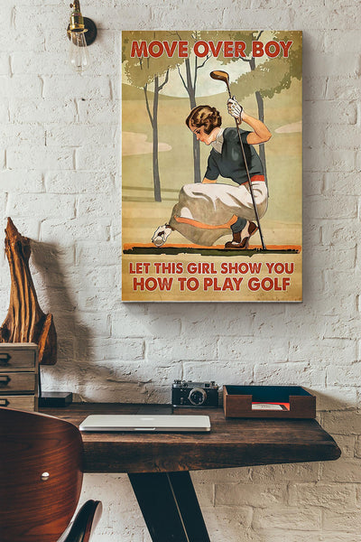 Golf Move Over Boy Canvas Gallery Wrapped Canvas Framed Gift Idea