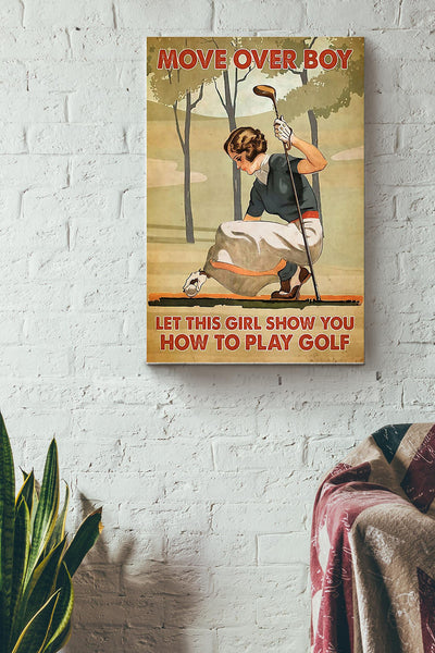 Golf Move Over Boy Canvas Gallery Wrapped Canvas Framed Gift Idea