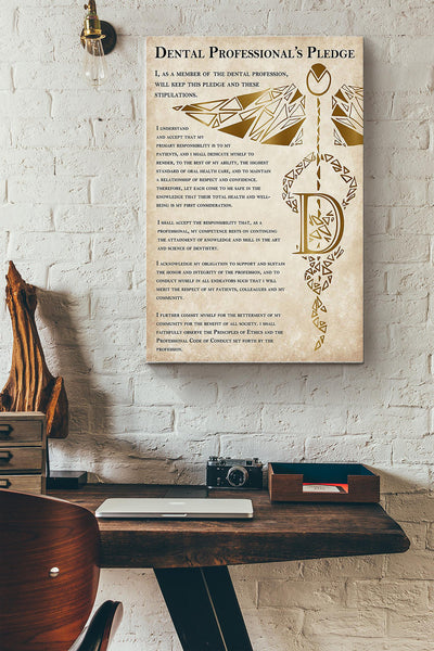 Dental Professionals Pledge Dentist Poster Canvas Gallery Wrapped Canvas Framed Gift Idea