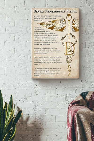 Dental Professionals Pledge Dentist Poster Canvas Gallery Wrapped Canvas Framed Gift Idea
