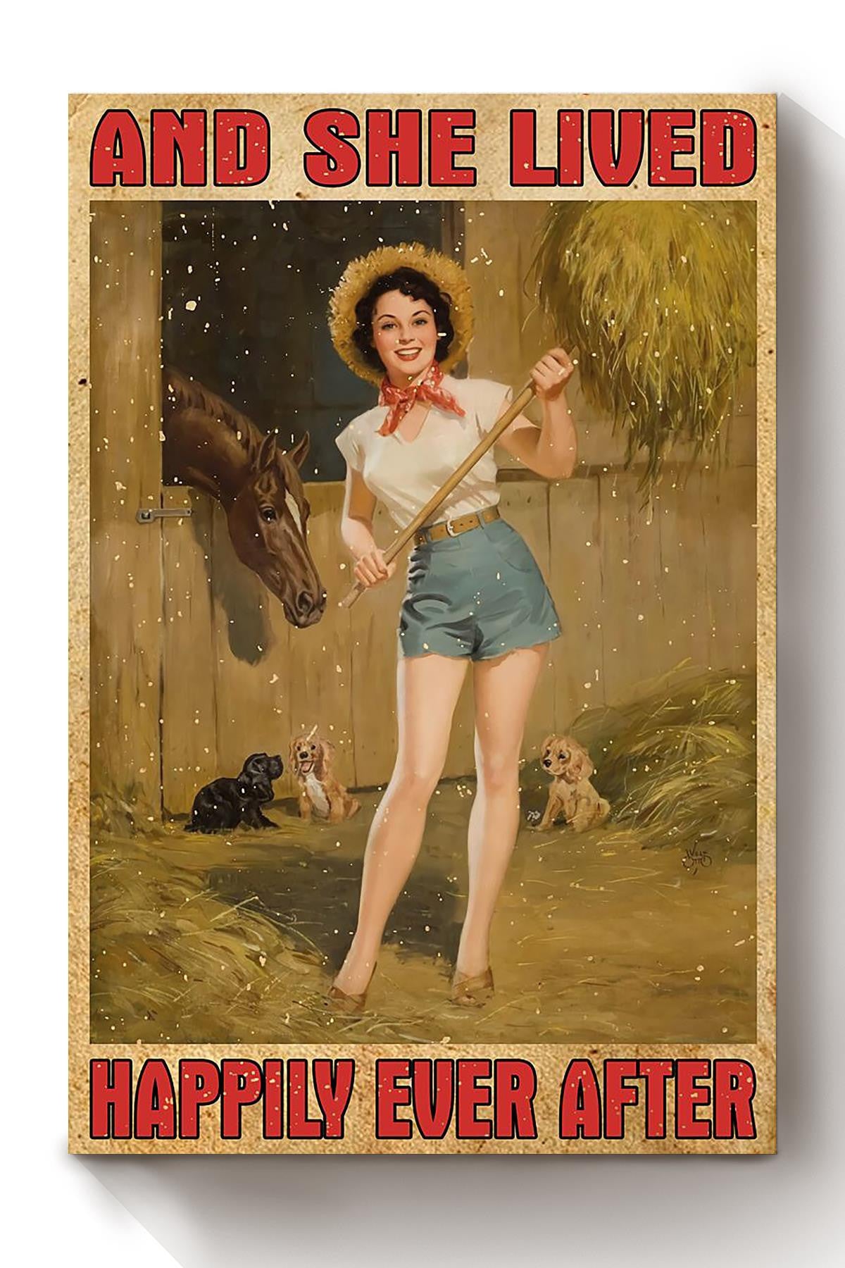 Farmer In Horse Barn Lived Happily Ever After Quote Gift For Womans Day Cowgirl Canvas